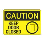 Caution Keep Door Closed Decal